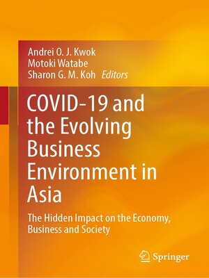 cover image of COVID-19 and the Evolving Business Environment in Asia